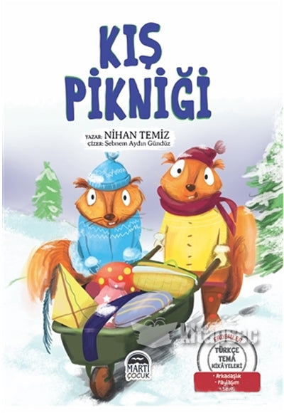 Kış Pikniği Nihan Temiz Martı Çocuk Kulubü - Nihan Temiz kitap kapağı