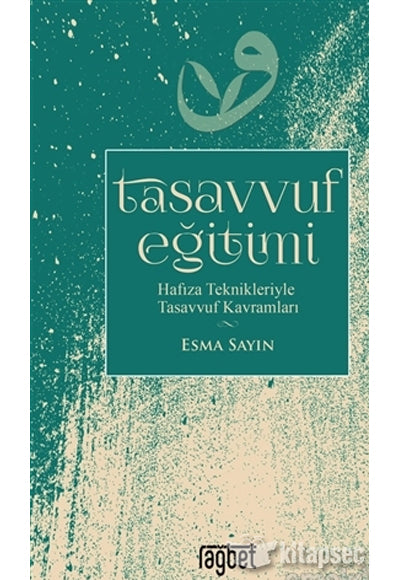 Tasavvuf Eğitimi - Esma Sayın kitap kapağı