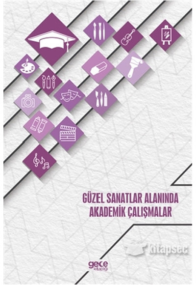 Güzel Sanatlar Alanında Akademik Çalışmalar - Kollektif kitap kapağı