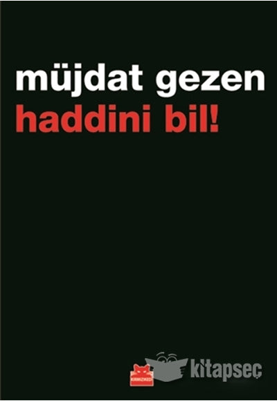 Haddini Bil! - Müjdat Gezen kitap kapağı
