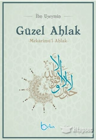 Güzel Ahlak - İbn Useymin kitap kapağı