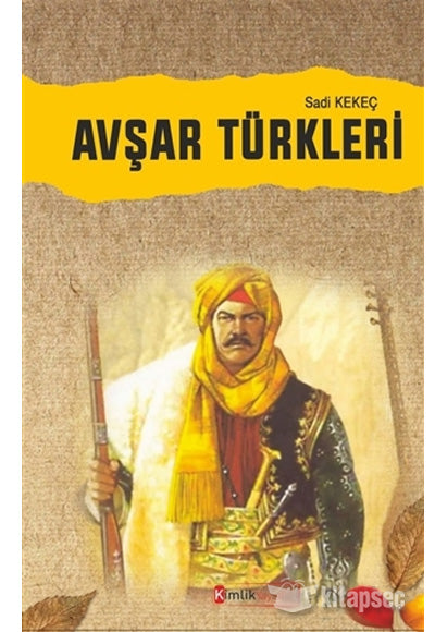 Avşar Türkleri - Sadi Kekeç kitap kapağı