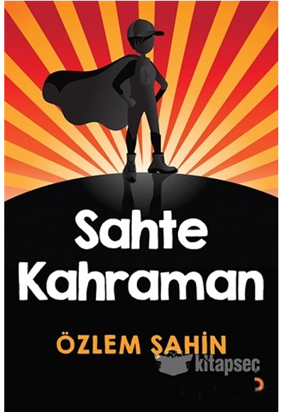 Sahte Kahraman - Özlem Şahin kitap kapağı