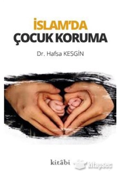 İslam'da Çocuk Koruma - Dr. Hafsa Kesgin kitap kapağı