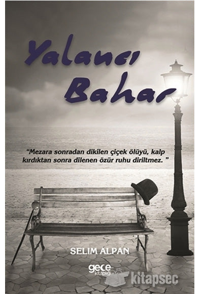 Yalancı Bahar - Selim Alpan kitap kapağı