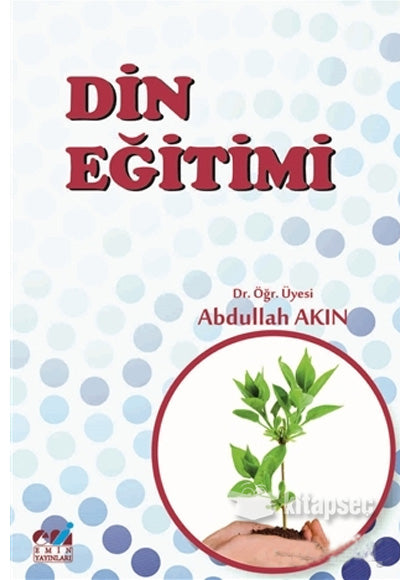 Din Eğitimi - Dr. Abdullah Akın kitap kapağı