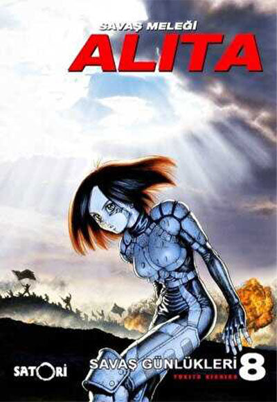Savaş Meleği Alita Cilt 8 / Savaş Günlükleri - Yukito Kishiro kitap kapağı