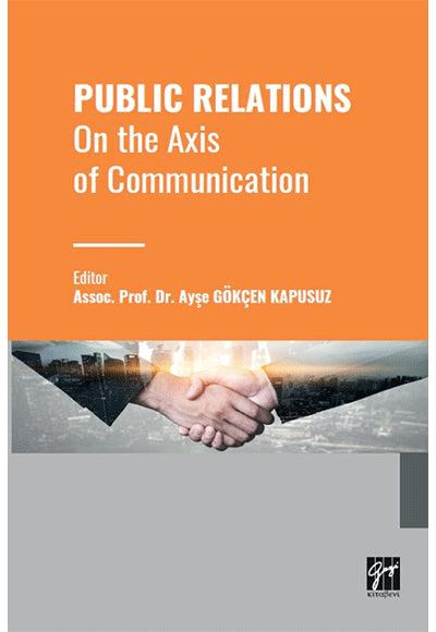 Public Relations On the Axis of Communication - Ayşe Gökçen Kapusuz - Muhammed Ali Yetgin kitap kapağı