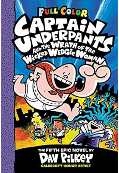 CU the Wrath of the Wicked Wedgie Woman: Color Edition (Captain Underpants #5) - Dav Pilkey kitap kapağı