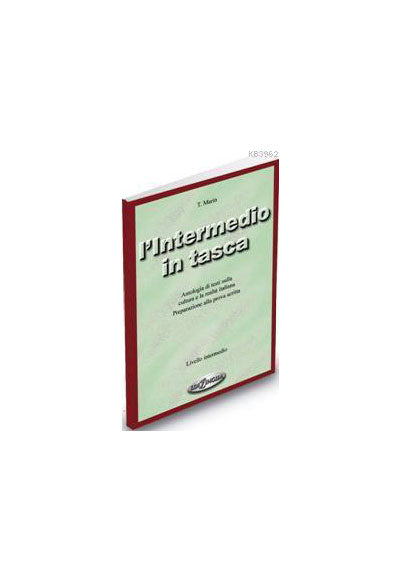 L`Intermedio in Tasca (İtalyanca Temel ve Orta Seviye Sınavlara Hazırlık) - T. Marin kitap kapağı