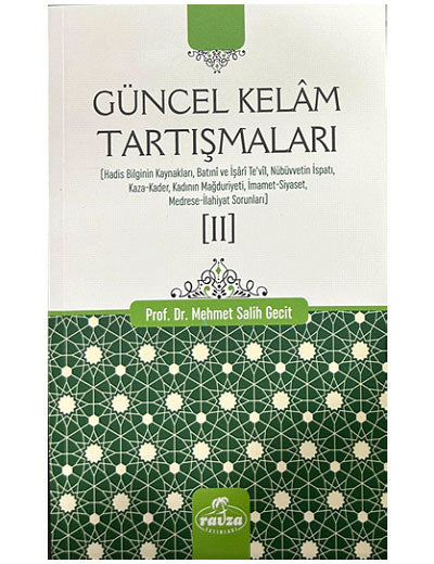 Güncel Kelam Tartışmaları 2 - Doç. Dr. Mehmet Salih Geçit kitap kapağı