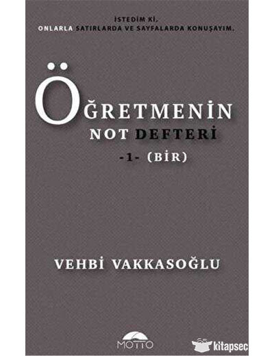 Öğretmenin Not Defteri 1 - Vehbi Vakkasoğlu kitap kapağı