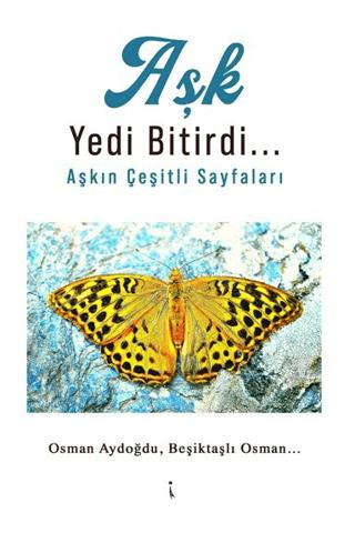 Aşk Yedi Bitirdi | İkinci Adam Yayınları (Ciltsiz)  - Resim 1