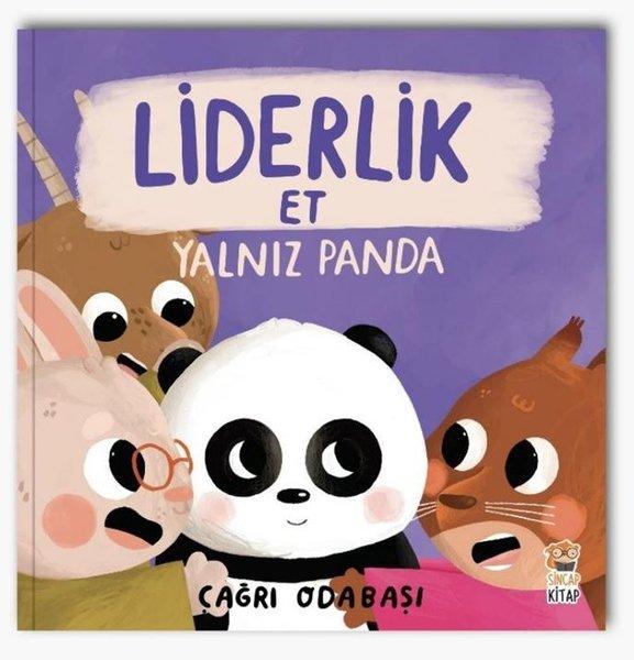 Liderlik Et - Yalnız Panda | Sincap Kitap (İnce Kapak)  - Resim 1
