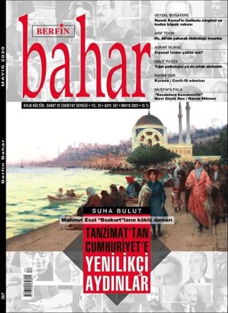 Berfin Bahar Aylık Kültür Sanat ve Edebiyat Dergisi Sayı: 267 Mayıs 2020 | Berfin Bahar Dergisi (Ciltsiz)  - Resim 1