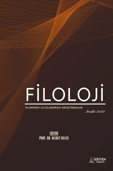 Filoloji Alanında Uluslararası Araştırmalar - Aralık 2022 | Serüven Yayınevi (İnce Kapak)  - Resim 1