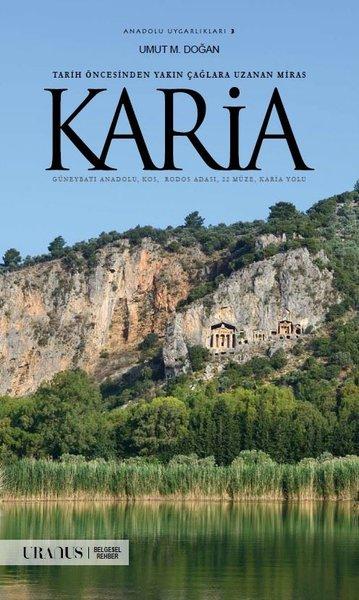 Karia - Tarih Öncesinden Yakın Çağlara Uzanan Miras | URANUS (İnce Kapak)  - Resim 1