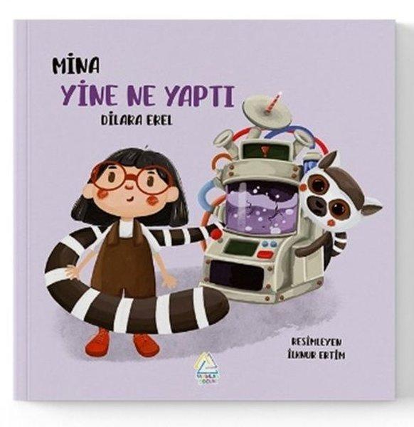 Mina Yine Ne Yaptı | Mahlas Çocuk (İnce Kapak)  - Resim 1