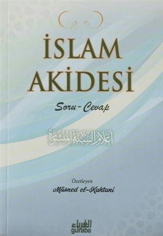 İslam Akidesi / Soru-Cevaplı