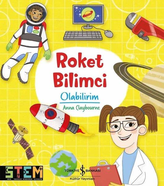 Roket Bilimci Olabilirim | İş Bankası Kültür Yayınları (İnce Kapak)  - Resim 1