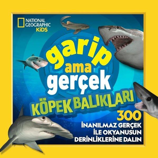 National Geographic Kids - Garip Ama Gerçek - Köpek Balıkları | Beta Kids (İnce Kapak)  - Resim 1
