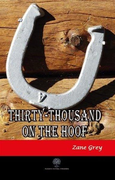 Thirty - Thousand on the Hoof | Platanus Publishing (İnce Kapak)  - Resim 1