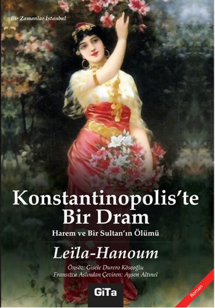 Konstantinopolis'te Bir Dram | Gita Yayınevi - Roman Dizisi (e-Kitap)  - Resim 1