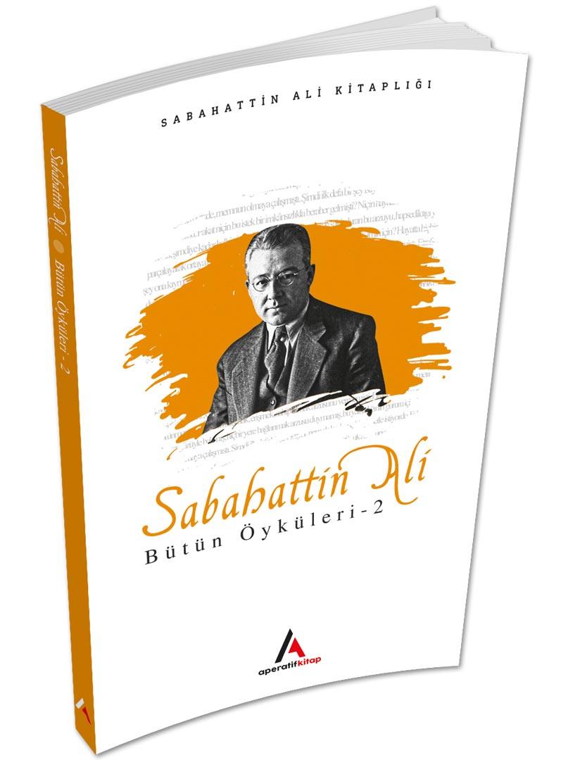 Sabahattin Ali Öyküleri 2 - Aperatif Kitap Yayınları