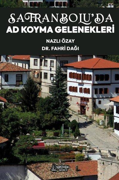 Safranbolu'da Ad Koyma Gelenekleri | Serüven Yayınevi (İnce Kapak)  - Resim 1