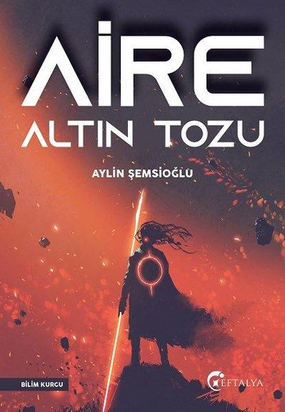Aire Altın Tozu | Eftalya Yayınları (İnce Kapak)  - Resim 1