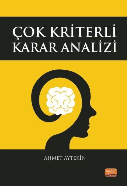 Çok Kriterli Karar Analizi | Nobel Bilimsel Eserler (İnce Kapak)  - Resim 1
