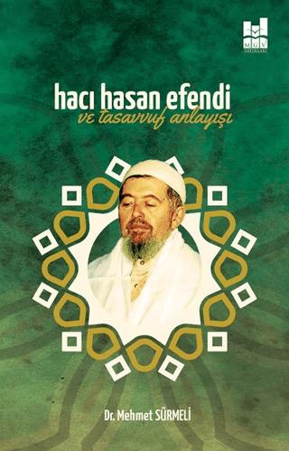 Hacı Hasan Efendi ve Tasavvuf Anlayışı | Mgv Yayınları (Ciltsiz)  - Resim 1