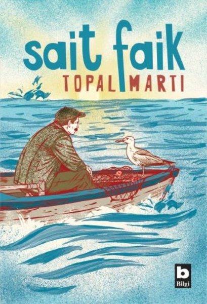 Topal Martı | Bilgi Yayınevi (İnce Kapak)  - Resim 1