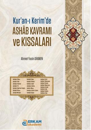 Ashab Kavramı ve Kıssaları | Erkam Akademi (Ciltsiz)  - Resim 1