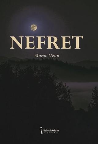 Nefret | İkinci Adam Yayınları (Ciltsiz)  - Resim 1