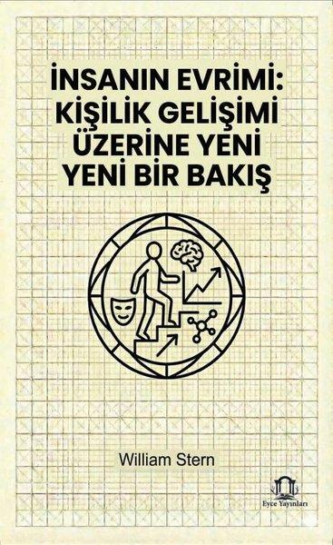 İnsanın Evrimi: Kişilik Gelişimi Üzerine Yeni Bir Bakış | Eyce Yayınları (İnce Kapak)  - Resim 1