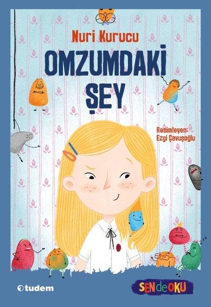 Omzumdaki Şey | Tudem Yayınları (İnce Kapak)  - Resim 1