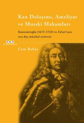 Kan Dolaşımı, Ameliyat ve Musıki Makamları