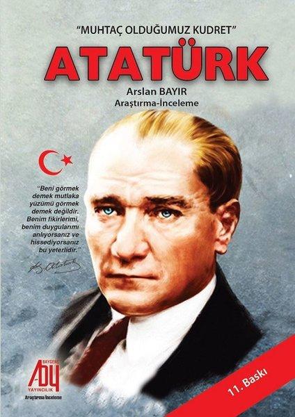 Muhtaç Olduğumuz Kudret Atatürk | Baygenç Yayıncılık (İnce Kapak)  - Resim 1