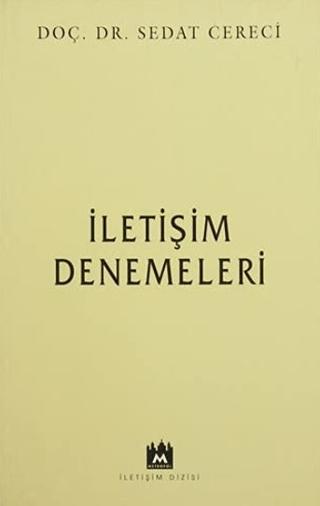 İletişim Denemeleri