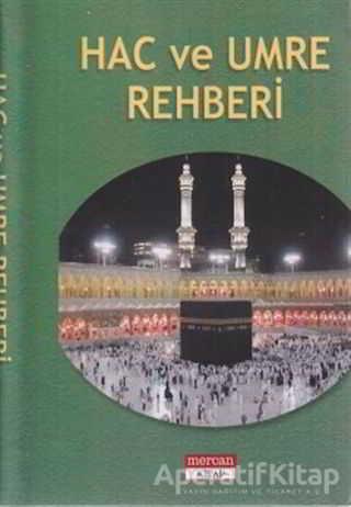 Hac ve Umre Rehberi - Harun Yıldırım - Mercan Kitap - Resim 1