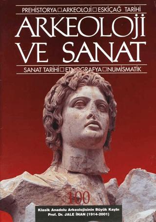 Arkeoloji ve Sanat Dergisi Sayı 100 | Arkeoloji ve Sanat Dergisi (Ciltsiz)  - Resim 1