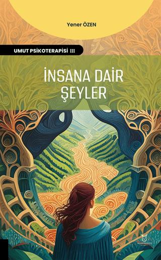İnsana Dair Şeyler | Akademisyen Kitabevi (Ciltsiz)  - Resim 1