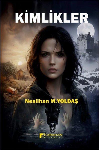 Kimlikler | Karahan Kitabevi (İnce Kapak)  - Resim 1