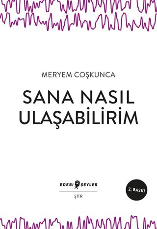 Sana Nasıl Ulaşabilirim