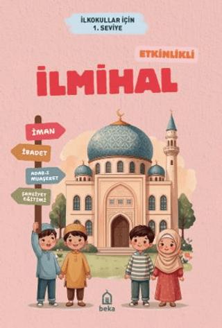 Etkinlikli İlmihal 1. Seviye | Beka Yayınları (Ciltsiz)  - Resim 1