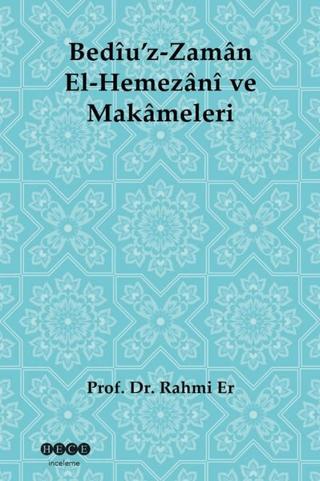 Bediü'z-Zaman El-Hemezani ve Makameleri | Hece Yayınları (Ciltsiz)  - Resim 1