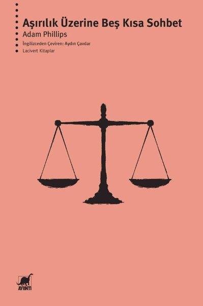 Aşırılık Üzerine Beş Kısa Sohbet | Ayrıntı Yayınları (İnce Kapak)  - Resim 1
