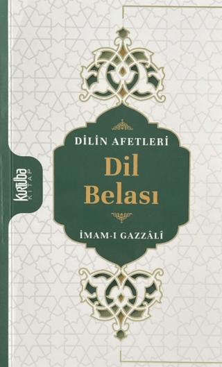 Dil Belası - Dilin Afetleri | Kurtuba Kitap (Ciltsiz)  - Resim 1