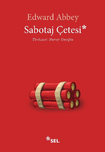 Sabotaj Çetesi | Sel Yayıncılık